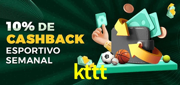 10% de bônus de cashback na kttt